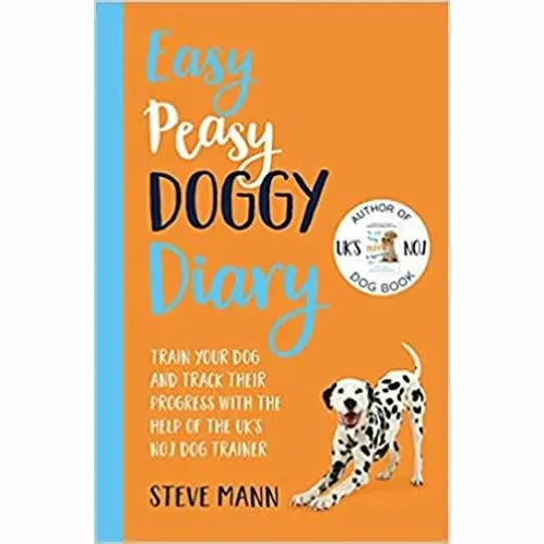 Easy Peasy Doggy &  Puppy  Series By Steve Man 3 Books Collection Set (Diary Train, Squeezy, Even more)